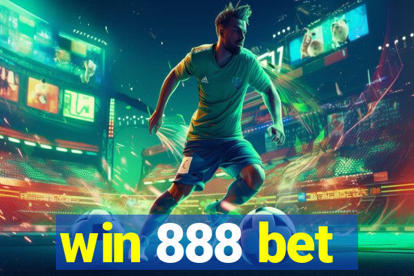 win 888 bet